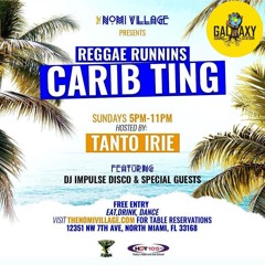 Galaxy SoundStation @ NOMI Village Reggae Runnins Carib Ting 1-29-2023