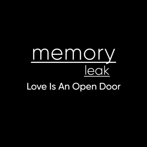 Love Is An Open Door (The Incomplete Version)