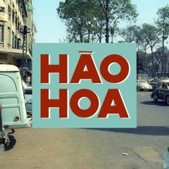 Hào Hoa - Saigon Soul Revival ( Black D Ft RinV & McAir) Mashup