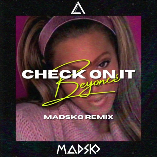 Beyoncé - Check On it (Madsko Remix) || Hypeddit #1 || BUY = FREE DL
