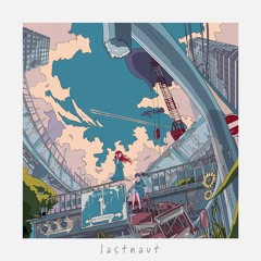 lastnaut - Sleeping Pola