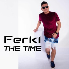 Ferki - The Time