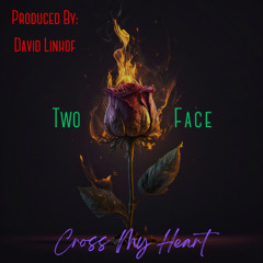 Cross My Heart (Prod. David Linhof)