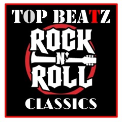 Top Beatz -Classic Rock - N-Roll Mix Vol# 1