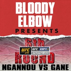 UFC 270: NGANNOU VS GANE & MORENO VS FIGUEIREDO 3 | 6th Round Post-Fight Show