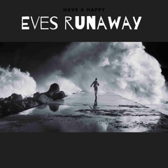 Eves Runaway 2022