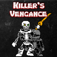 Killer's Vengance