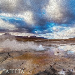 TAFFETA | Part 59