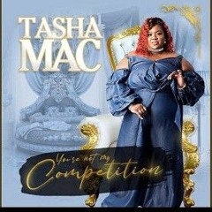 Tasha Mac-Get it My Way (ft. Jeter Jones)