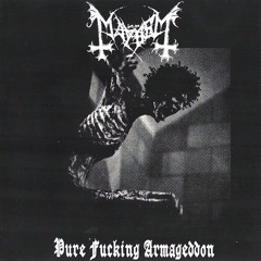 Mayhem - Pure Fucking Armageddon Demo (1986) [Black Metal]
