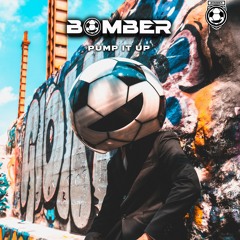 Bomber - Pump It Up