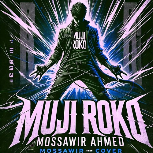 Muji Roko (Cover) Noori - Rock Motivational