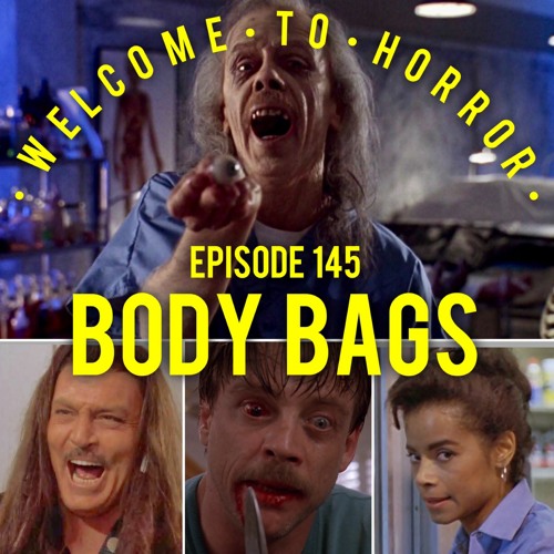 Ep 145 Body Bags