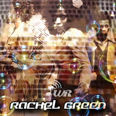 Rachel Green  / Waves Radio Show #115