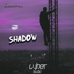 Neostra - Shadow