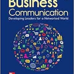 VIEW EBOOK 💓 Business Communication: Developing Leaders for a Networked World by Pet