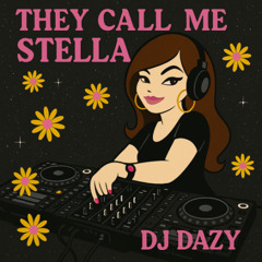DJ Dazy - They Call Me Stella (Oct 2025)