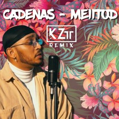 Meiitod - Cadenas (KZTT Remix)