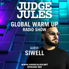 JUDGE JULES PRESENTS THE GLOBAL WARM UP EPISODE 980