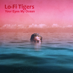 Your Eyes My Ocean