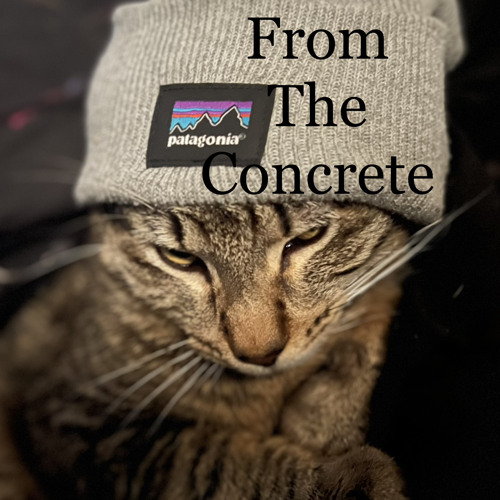 From The Concrete