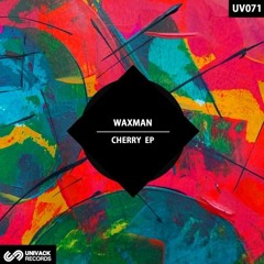 PREMIERE : Waxman - The Way (Original Mix)[Univack Records]