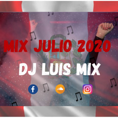 Mix Julio 2020 (Djluismix) Felices Fiestas Patrias