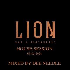 House Session mix @ LION (09 - 03 - 2024) 4h - Set