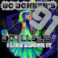 GO DONKER'S 91 - I LIKE 2 DONK IT