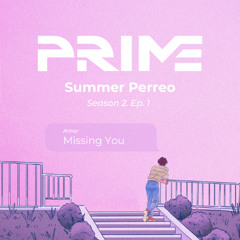 Prime Summer Perreo 25' Season 2. Ep. 1