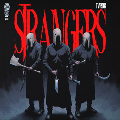 TVROK - STRANGERS