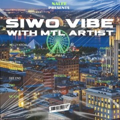 Siwo Vibe With MTL Artist
