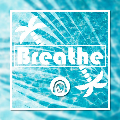 Soundcloud Roa Stream Breathe【Free Download】 by Roa | Listen online for free on SoundCloud
