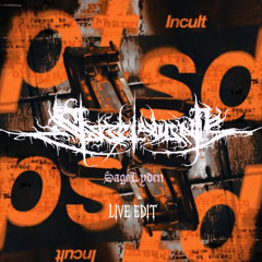 Incult - PTSD (Sage Lyden Live Edit)