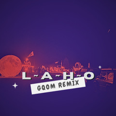 LAHO (Gqom remix) - MGM Kenya