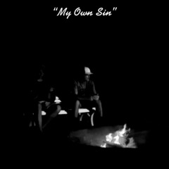 My Own Sin