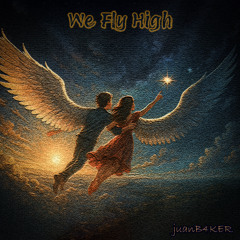 We Fly High