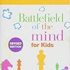 Get FREE B.o.o.k Battlefield of the Mind for Kids