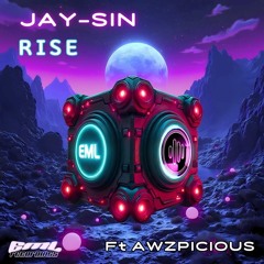 JAY-SIN feat Awzpici0us - Rise (extended mix)