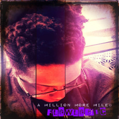 A million more miles