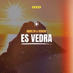 MDDLTN & Venere- Es Vedra