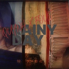 Rainy Day - QUYNH x Fous x LV.KhanhHung