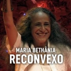 Maria Bethânia - Reconvexo (DJ MM Bootleg Afro Mix 2024)