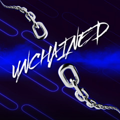 Unchained