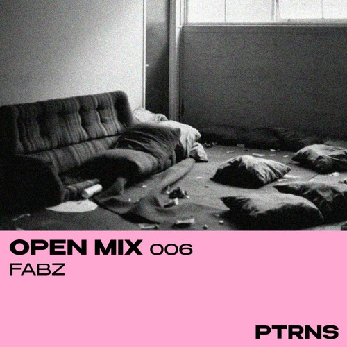 Open Mix 006: Fabz