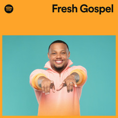 Fresh Gospel