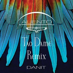 Danit - Cuatro Vientos (Tao Dame Remix) [Free Download]