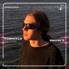 FORMIX19: Secret G