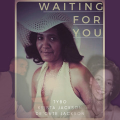 Waiting For You