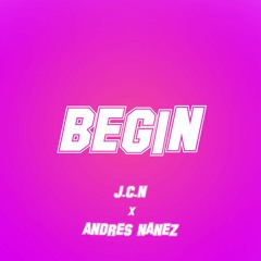 Begin • J.C.N & Andrés Nañez (Lofi / Chillhop beat) [free download]